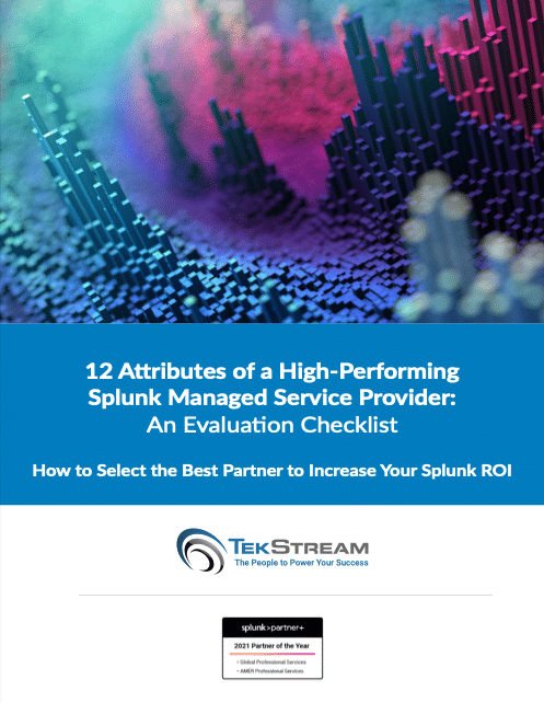 12 Attributes of a High-Performing Splunk Managed Service Provider: An Evaluation Checklist