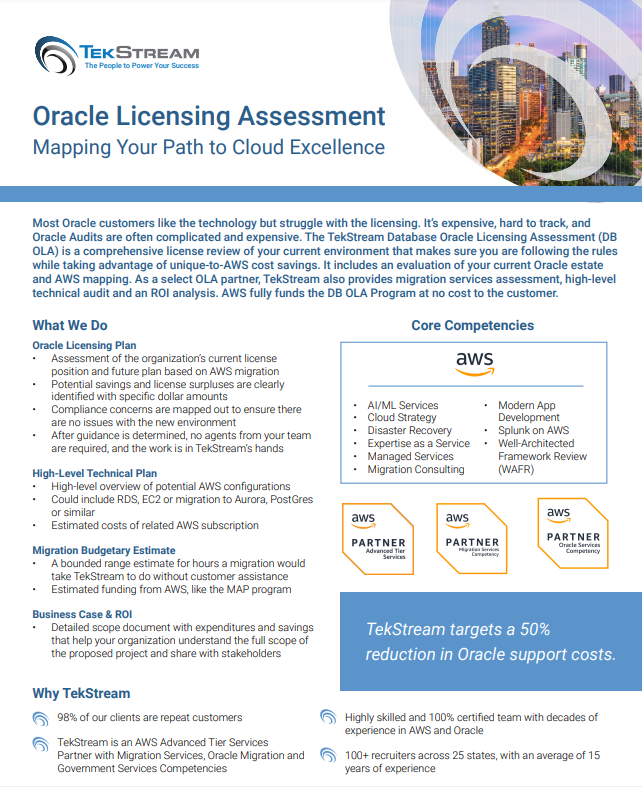The TekStream Database Oracle Licensing Assessment (DBOLA) is a comprehensive license review