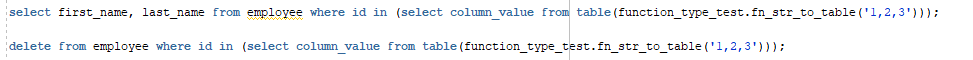 SQL queries using pipelined function to dynamically select and delete employees based on ID string input.